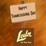Happy Thanksgiving from Leila By The Bay