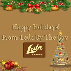 Happy Holidays from Leila by the Bay!
