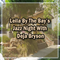 Leila By The Bay Jazz Night
