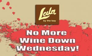 No More Wine Down Wednesday