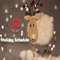 Leila by the Bay - Holiday Schedule