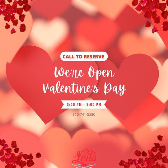 Leila by the Bay - Open for Valentine's Day - Call to Reserve - Hearts, petals, logo and texts. 
